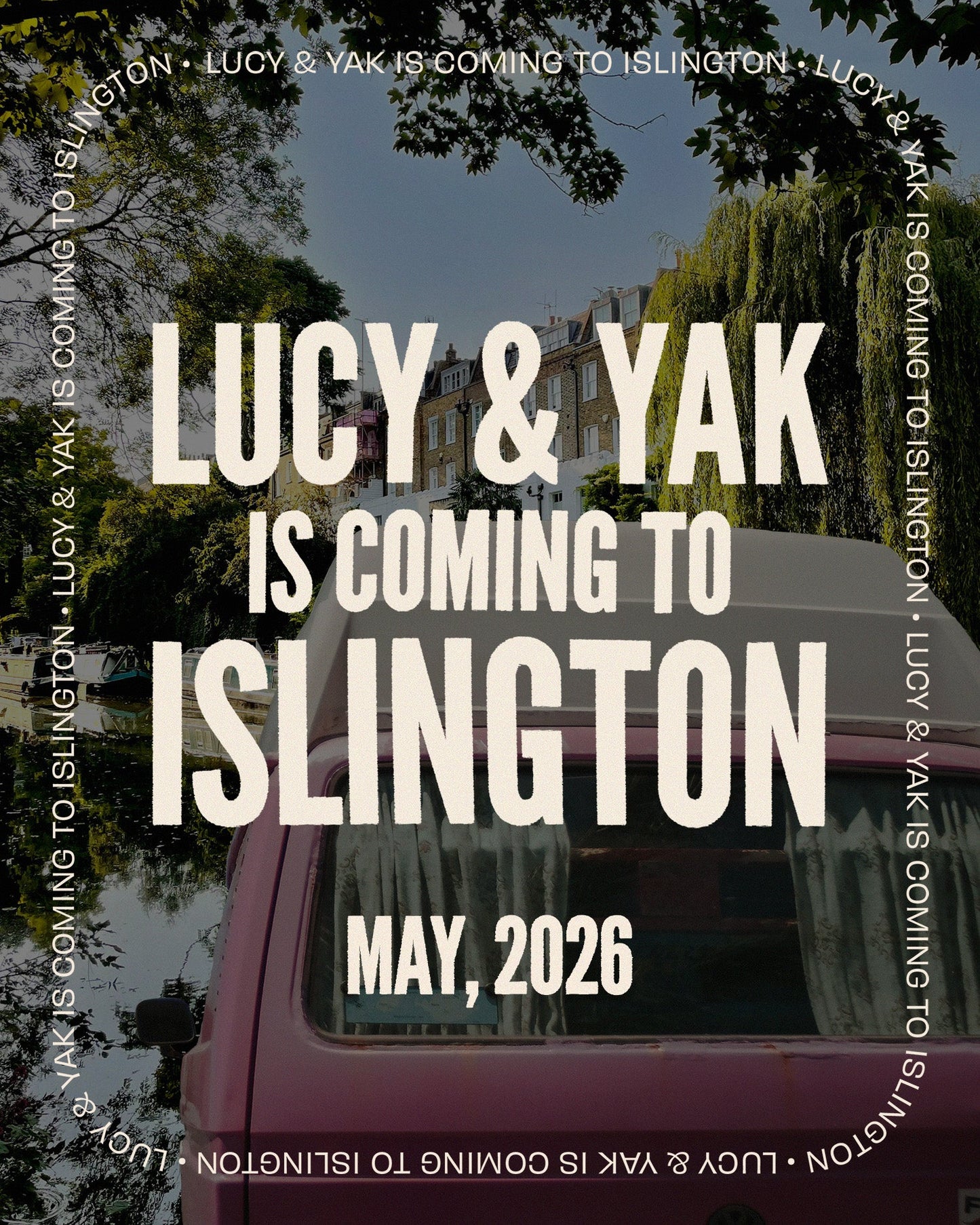 Lucy & Yak Islington - Opening Day 🕺