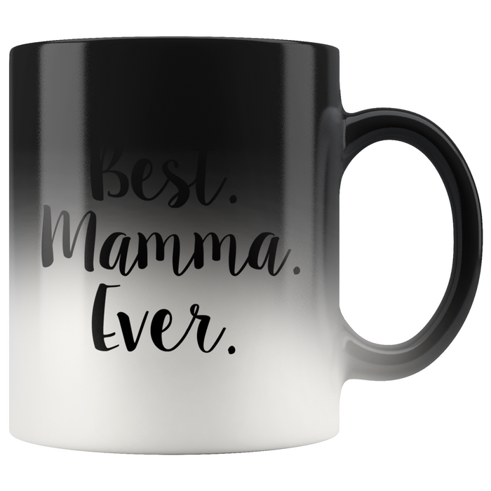 Best Mamma Ever Color Changing Mug