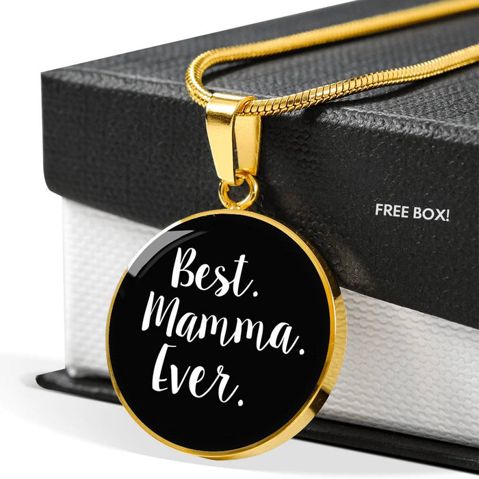 Best Mamma Ever With Black Circle Pendant Necklace in Gold & Stainless Steel