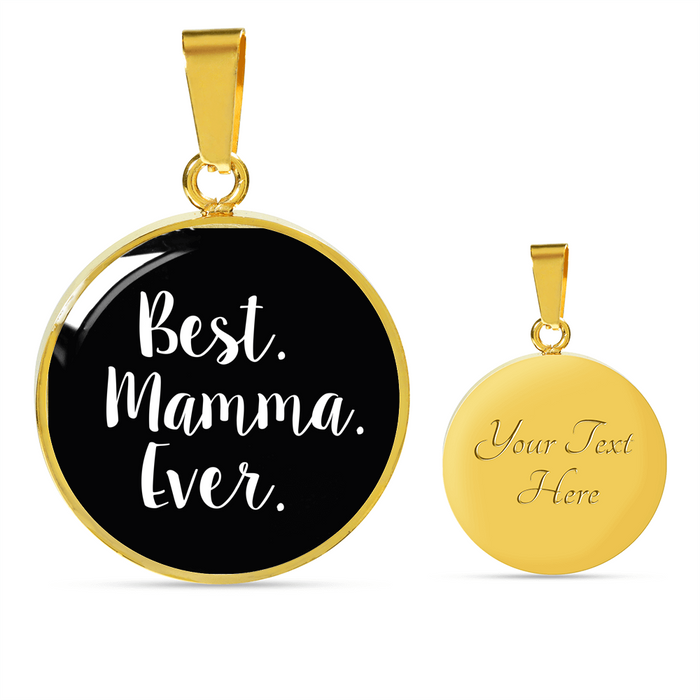 Best Mamma Ever With Black Circle Pendant Necklace in Gold & Stainless Steel
