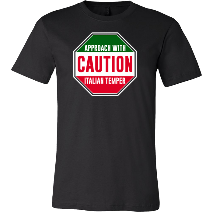 Caution Italian Temper Shirt