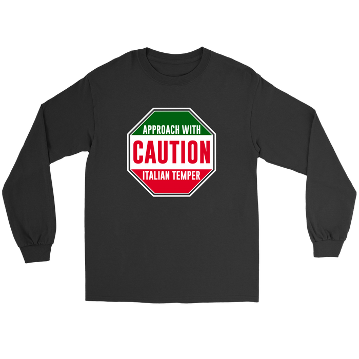 Caution Italian Temper Shirt