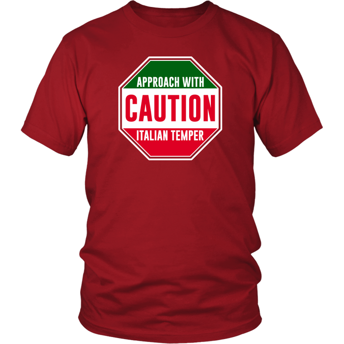 Caution Italian Temper Shirt