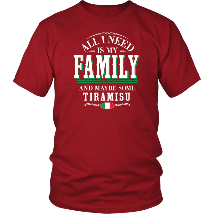 Family and Tiramisu Shirt