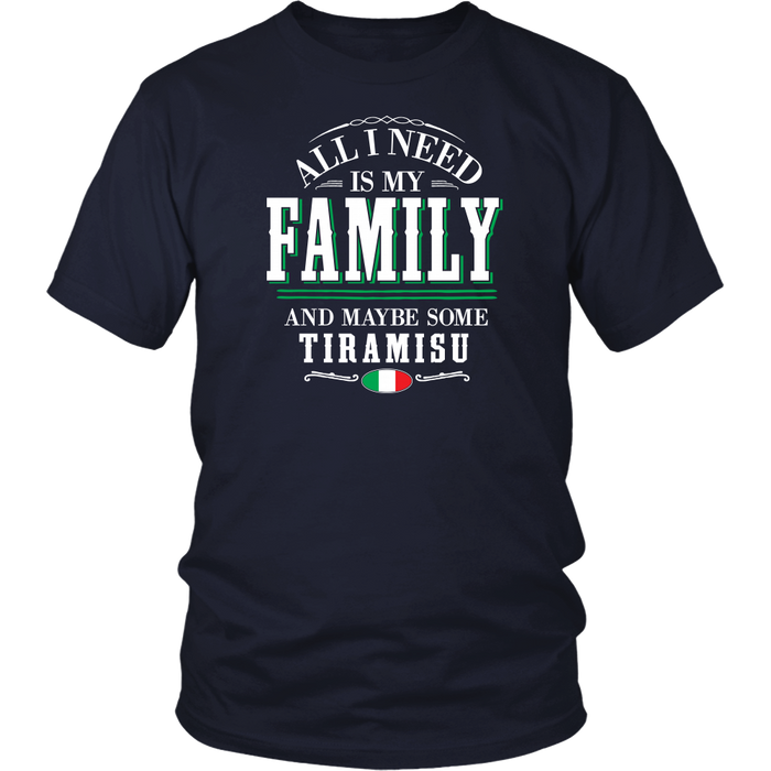 Family and Tiramisu Shirt