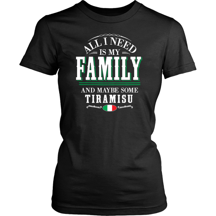 Family and Tiramisu Shirt
