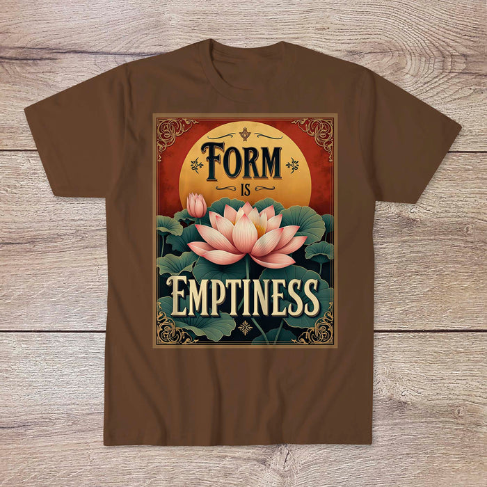 Form Is Emptiness: Zen Buddhist Heart Sutra Quote | Lotus Sutra, Dharma Wisdom | Emptiness Void Nirvana Gift Art T-Shirt