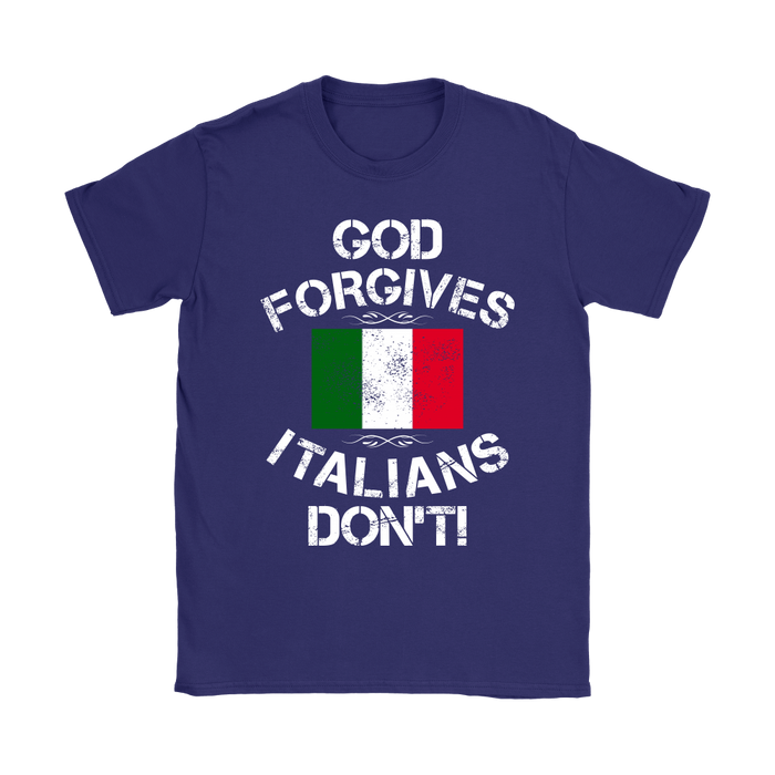 God Forgives Italians Don't Shirt