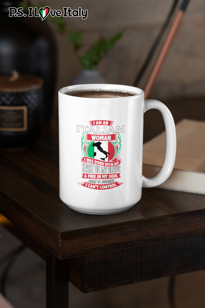 I am an Italian Woman 15oz Mug