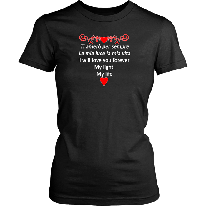 I Will Love You Forever Women's Shirt