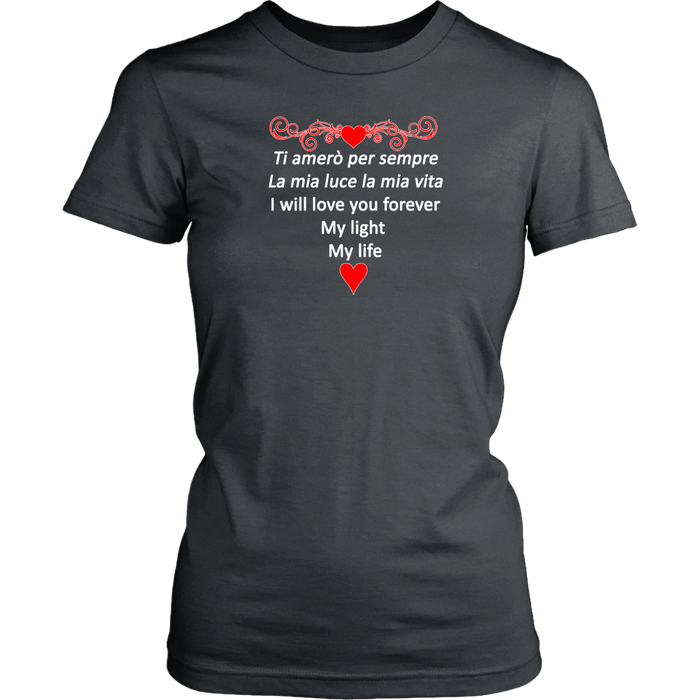 I Will Love You Forever Women's Shirt