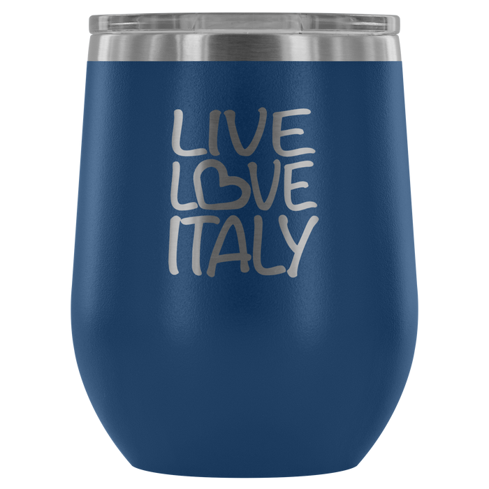Live Love Italy Wine Tumbler