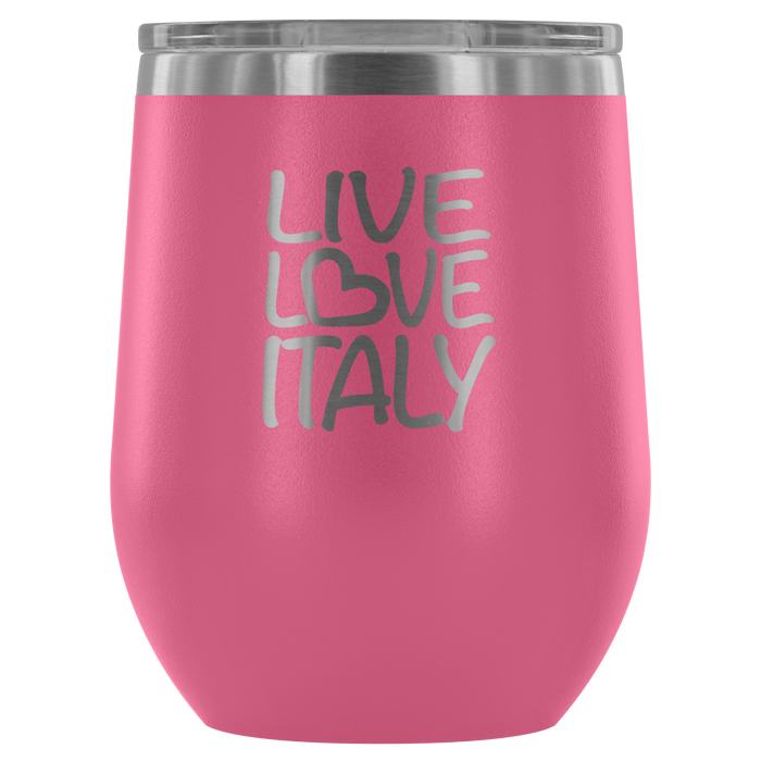 Live Love Italy Wine Tumbler