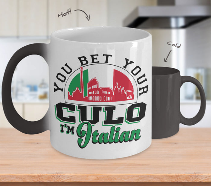 You Bet I'm Italian Color Changing Mug